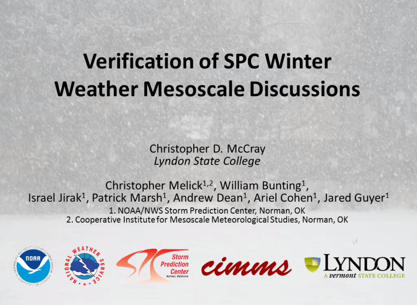 Verification of SPC Winter Weather Mesoscale Discussions